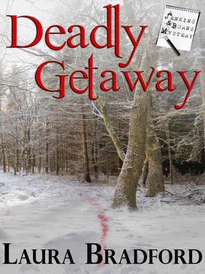 cover image of Deadly Getaway